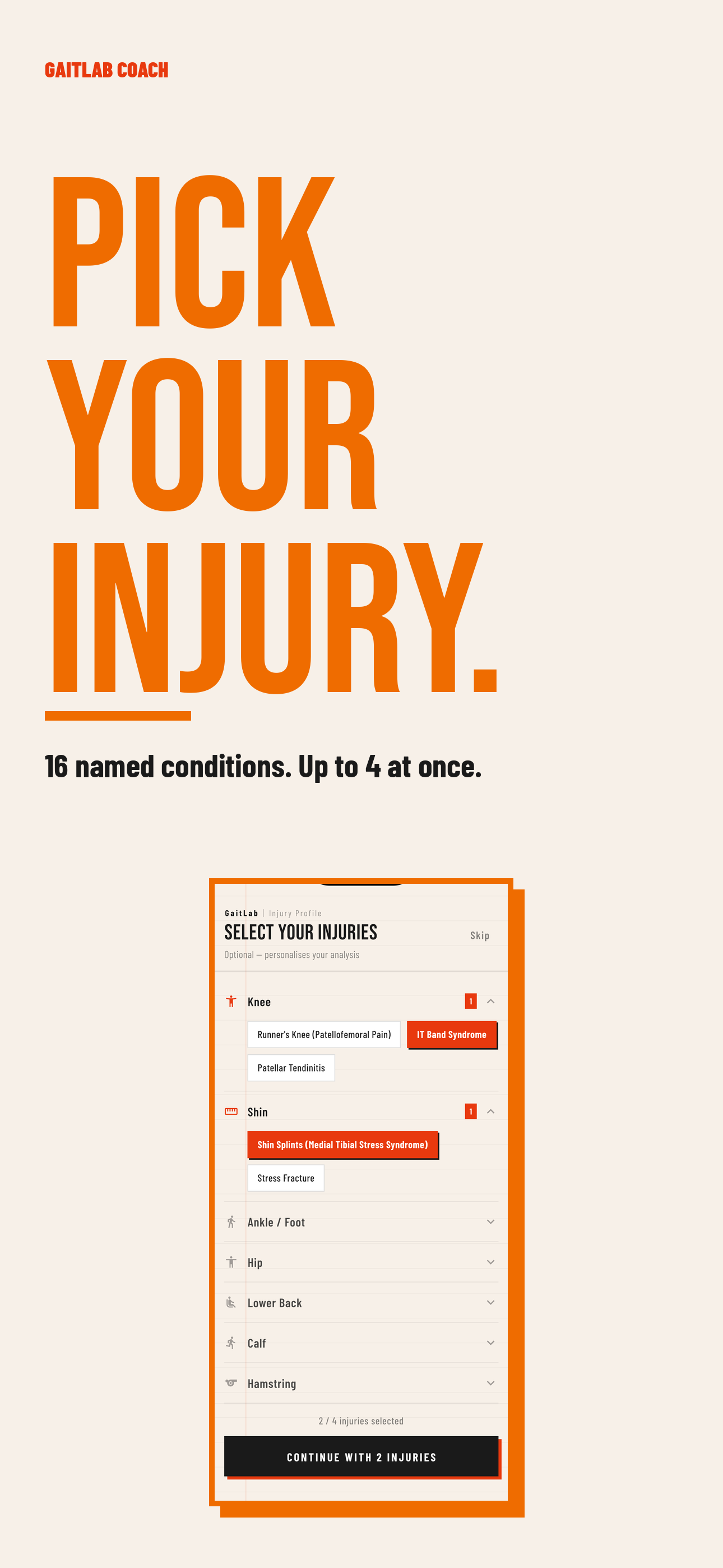 Pick your injury — 16 named conditions, up to 4 at once